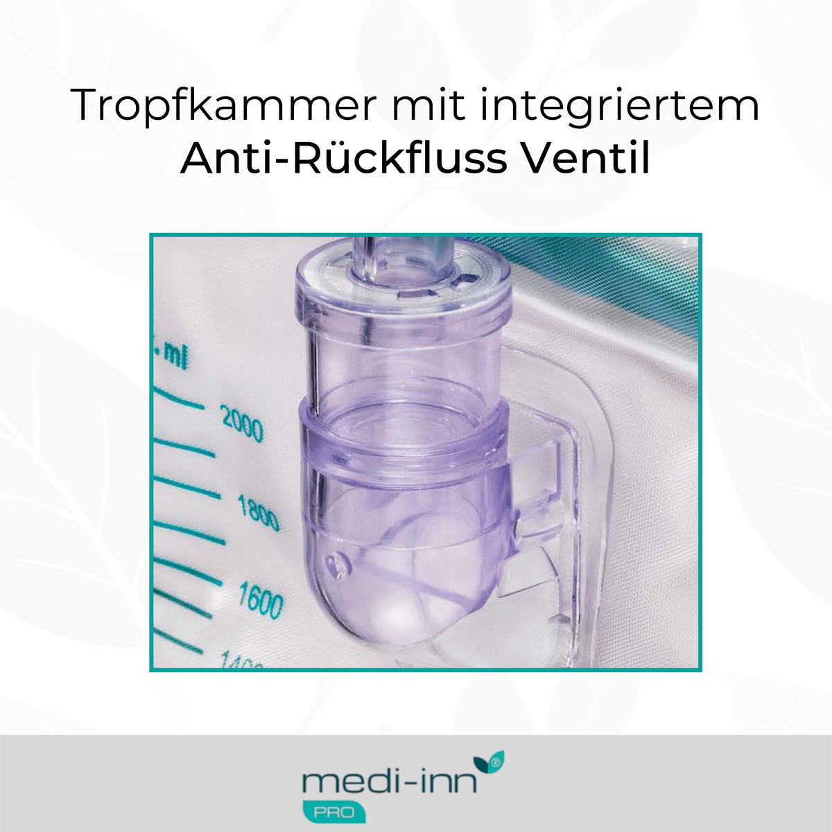 Tropfkammer mit integriertem Anti-Rückfluss Ventil