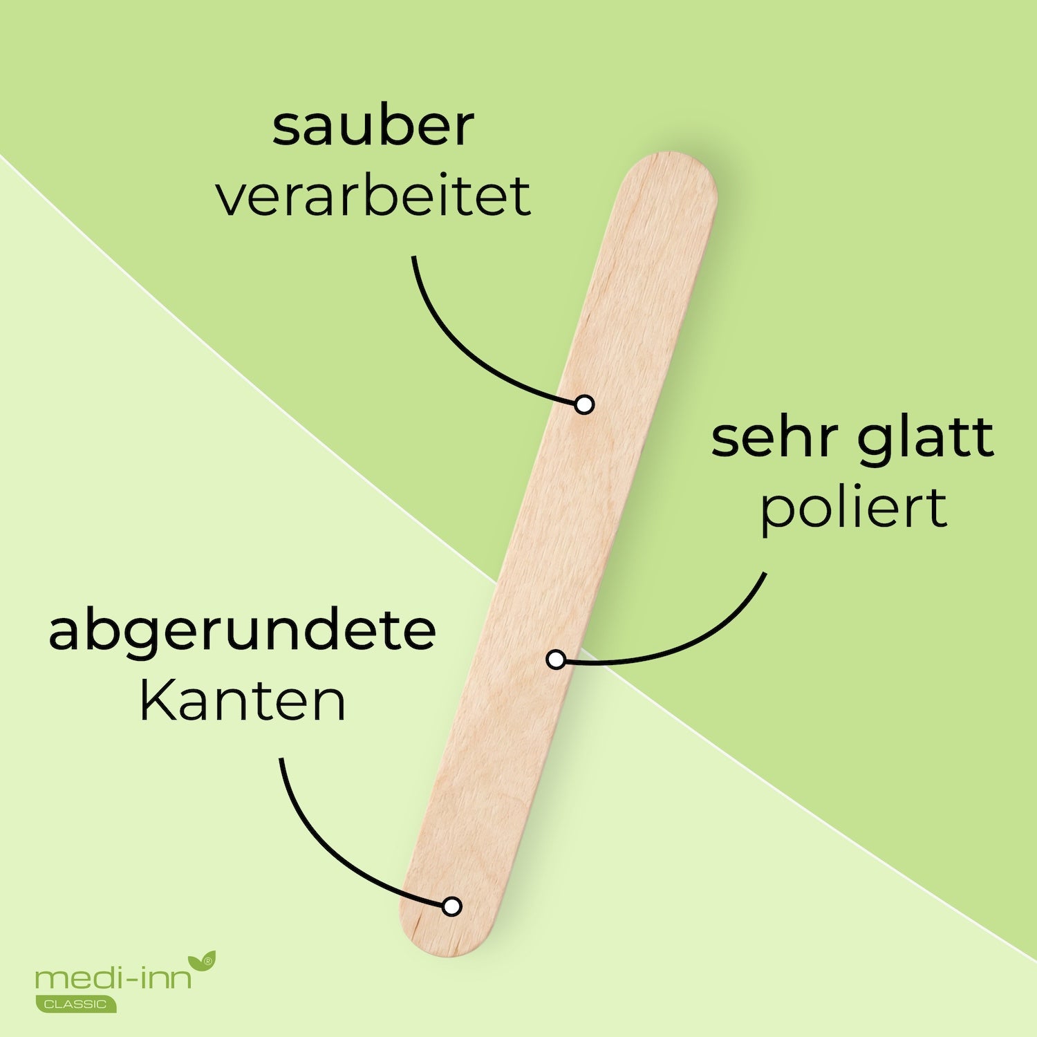 Einzeln entnommener Medi-Inn Holzmundspatel mit den Hinweisen: sauber verarbeitet, sehr glatt poliert, abgerundete Kanten.